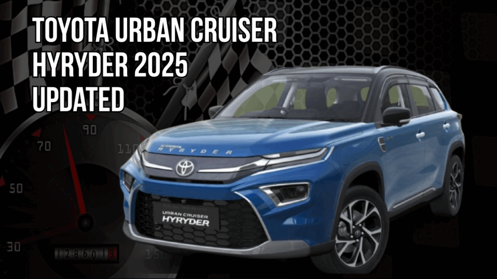 Toyota Urban Cruiser Hyryder 2025 Updated
