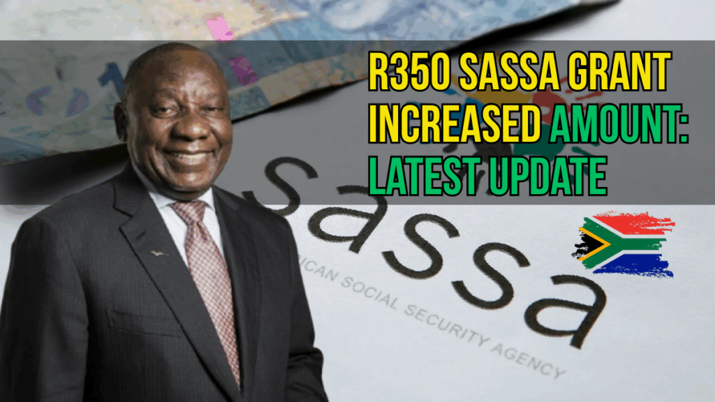 R350 SASSA Grant Latest Update